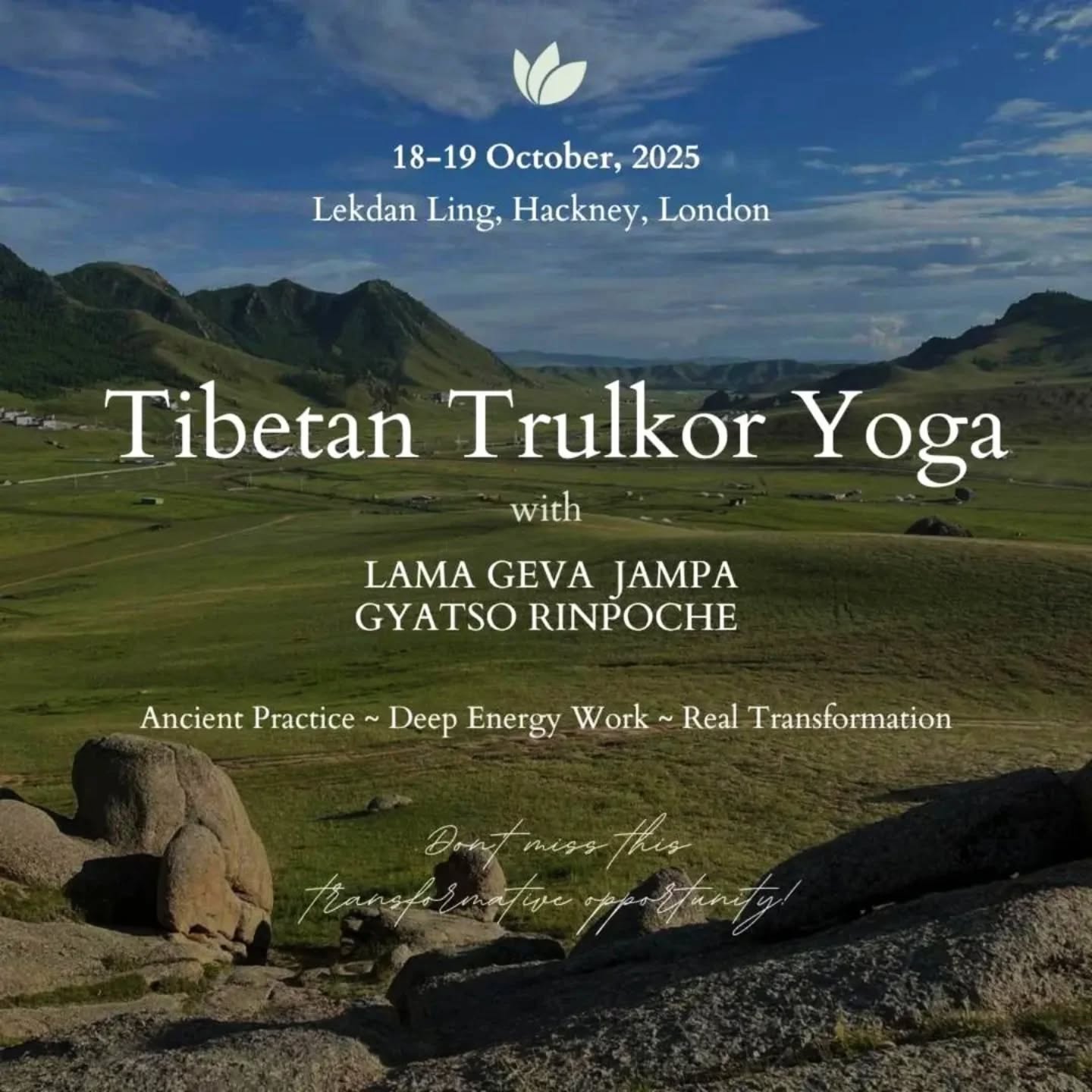 This is a very special occasion and invite to practise a rare ✨ Tibetan Trulkor Yoga ✨ with my teacher, Lama Geva Jampa Gyatso, a Lama Healer and a Teacher of authentic lineage 🙏🏻💜🪷

📍 Tibetan Centre Lekdan Ling, Hackney, London
📆 Saturday-Sunday 18-19 October 2025
⏰ 10am-5pm (both days)

The ancient practice of Trulkor incorporates movement, breath, and mind to awaken the body’s most subtle energies.

📅 Limited spaces for this rare opportunity to learn directly from Lama Geva Jampa Gyatso, great healer,  and a teacher of warmth, depth, and authentic lineage.

To book, contact Aneta at @freeflowayurveda

#trulkoryoga #trulkor #course  #spiritualawakening #spiritualweekend #YogaLife #YogaPractice #YogaInspiration
#MindBodySoul #InnerPeace #SacredPractice
#ConsciousLiving #MeditationPractice
#HolisticWellness #buddhistteachings 
#lamalife #Healer #giftofhealing #offering