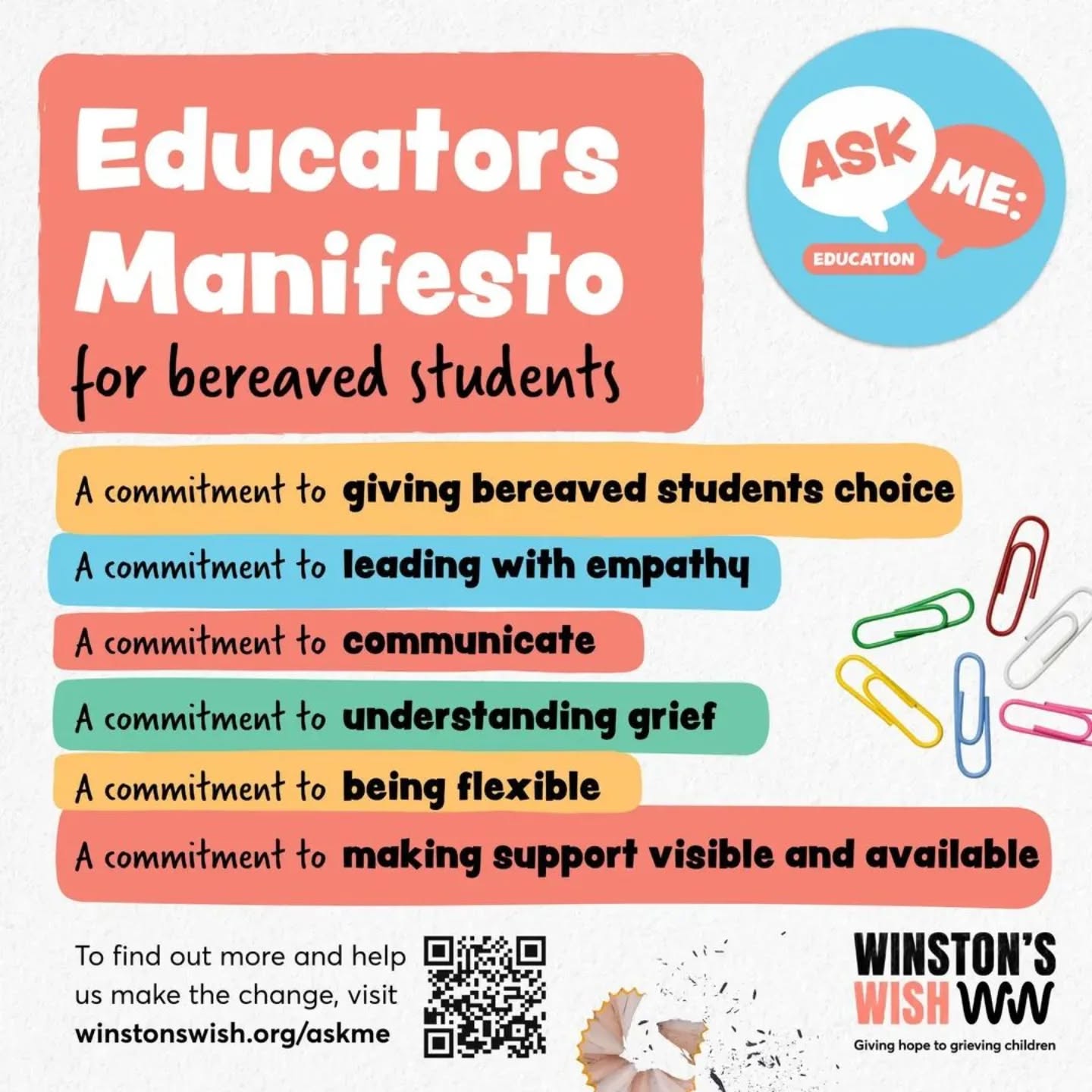 ❤ Support Bereaved Children and Young People 
🎯 Sign the Educators Manifesto 

Will you help make nurseries, schools, colleges and universities places where grieving students feel seen, understood and supported?

Right now, at least one child or young person in every classroom across the UK is grieving the death of a parent or sibling. 
And they’re demanding change!
Instead of assuming, ask them one simple but powerful question:
💜 What do you need and how can we support you? 

In a recent survey of over 300 bereaved students (aged 8 to 25):

❌ 72%
said they did not feel adequately supported during education

❌ 79%
rated the support they received as 5 or less out of 10

❌ 72%
said they were never asked what support they needed

Watch 'No more one size fits all: A new approach to supporting students | Winston's Wish'. 
You’ll hear from bereavement specialists, bereaved students and other educators already embracing this approach.

https://www.youtube.com/watch?v=RR6H97v2yjI

Help Winstons Wish - giving hope to grieving children turn Ask Me: Education into a national movement by sharing it with your networks

Sign The Manifesto here 👇

https://winstonswish.org/askme/?fbclid=IwY2xjawOhkC5leHRuA2FlbQIxMABicmlkETFQSjdBMjd2WE1BMVMzNWs0c3J0YwZhcHBfaWQQMjIyMDM5MTc4ODIwMDg5MgABHsHpqmr_T7tpx7S6E4_0wqdhcAYLEdirmhHm0CrXZcJPBv31Ru6WDBbpl9VA_aem_a3mCS4e2ntJbsonyJLuKdw

#supportbereaved #bereavedchild #bereaved children #educatorsmanifesto #winstonswish #SupportingStudents #bereavementcounselling #bereavementsupport #askmeeducation