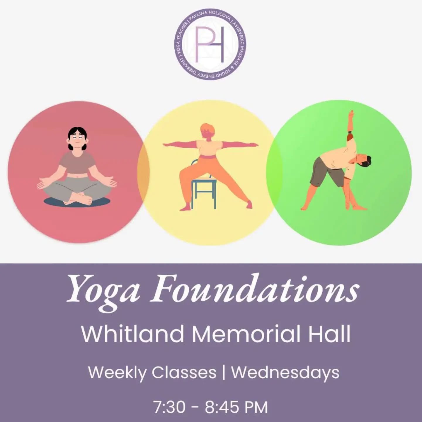 This NEW CLASS is designed for every body 💜 JOIN US ❤

These classes are for everyone, regardless of physical ability, age, body type, experience level, or background. 💙

Starting on Wednesday the 2nd September 2026 🙏

🦋 YOGA FOUNDATIONS 🦋 WEEKLY CLASSES 
 
✅Beginner-friendly ✅ Open to all ✅ Accessible ✅ Inclusive ✅ Use of props (blocks, straps, chairs)

✅ No previous experience practising Yoga necessary
✅ Yoga mats, chairs and props provided
 
📍 Whitland Memorial Hall
📆 Every Wednesday
⏰ 7:30-8:45pm

❗️LIMITED SPACES
❗️BOOK IN ADVANCE 

⭐️ INVESTMENT: £38 / 4x sessions

🦋 WHAT IS YOGA FOUNDATIONS?

A yoga foundations class is a beginner-friendly session designed to introduce basic postures, improve body alignment and build mindful breath awareness and breath control in a slow-paced environment.

Various modifications (alternative shapes) and props such as blocks, straps, chairs are used to make postures accessible and safe for your unique body.

🦋 THE HEALTH BENEFITS OF YOGA FOUNDATIONS

🌱 Stress relief
🌱 Mindfulness
🌱 Anxiety relief
🌱 Better posture
🌱 Body awareness
🌱 Building strength
🌱 Breath awareness
🌱 Joint mobilisation
🌱 Confidence boost
🌱 Increased stability
🌱 Mental clarity boost
🌱 Injury risks reduction
🌱 Flexibility improvement

🦋 WHO IS THE YOGA FOUNDATIONS CLASS FOR?

🔹Those who would like to simply feel good
🔸Those who would like to try something new
🔹Those who would like to return to regular practice
🔸Those who need to de-stress and recharge batteries
🔹Those who have never done yoga or have tried a few times
🔸Those who would like to incorporate yoga into their weekly self-care
🔹Those who would like to explore mindful movement and breathing
🔸Those who would like to have a nurturing and relaxing space for themselves
🔹Those who practise a different yoga style and would like to explore a new approach
🔸Those who experience mobility challenges, such as movement restrictions, limited mobility, impaired mobility or physical disability
🔹Those who do other sports / activities and would like to learn to stretch and strengt